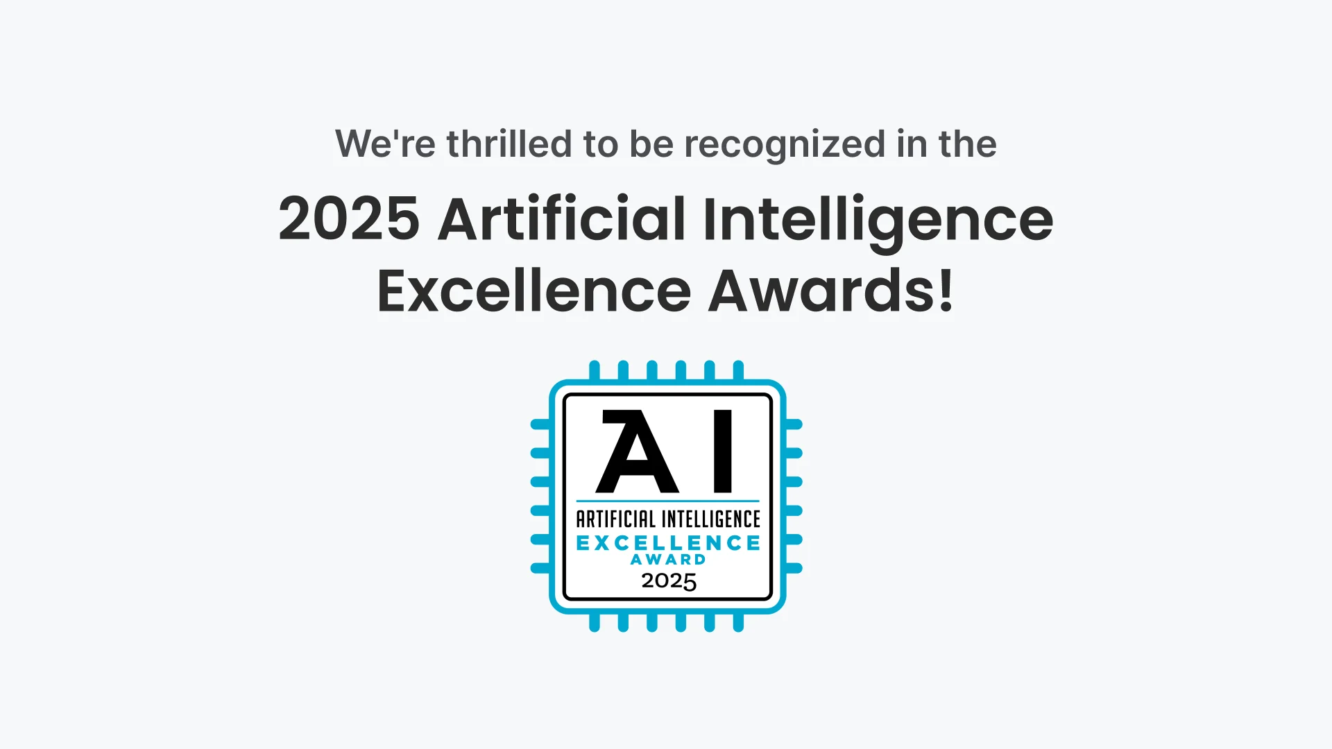2025_artificial_intelligence_excellence_awards-1 2025_artificial_intelligence_excellence_awards-1